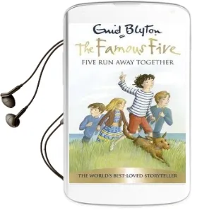Famous Five: Five run Away Together: Book 3 Audiobook download free by Enid Blyton