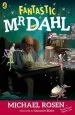 Audiobook Fantastic mr Dahl author Michael Rosen