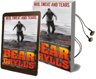 Mud, Sweat and Tears Junior Edition Audiobook download free by Bear Grylls