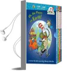 Oh, the Places on Earth! a cat in the Hat'S Learning Library Collection Audiobook download free by Tish Rabe