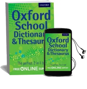 Oxford School Dictionary & Thesaurus Audiobook download free by Oxford Dictionary
