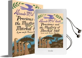 Precious and the Mystery of Meerkat Hill: A new Case for Precious Ramotwse Audiobook download free by Alexander Mccall Smith