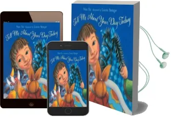 Tell me About Your day Today Audiobook download free by Mem Fox