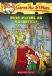 Audiobook This Hotel is Haunted! (Geronimo Stilton #50) author Geronimo Stilton