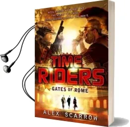 Timeriders: Gates of Rome (Book 5) Audiobook download free by Alex Scarrow