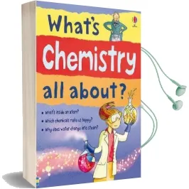 Whats Chemistry all About Audiobook download free by Alex Frith