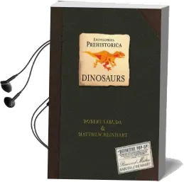 Encyclopedia Prehistorica Dinosaurs: The Definitive Pop-Up Audiobook download free by Matthew Reinhart