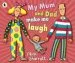 Audiobook My mum and dad Make me Laugh author Nick Sharratt