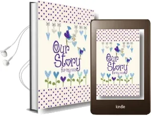 Our Story, for my son Audiobook download free by From You To Me