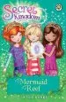 Audiobook Secret Kingdom: Mermaid Reef: Book 4 author Rosie Banks