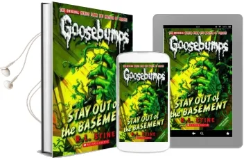 Stay out of the Basement (Classic Goosebumps #22) Audiobook download free by R L Stine