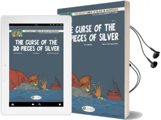 The Adventures of Blake and Mortimer: The Curse of the 30 Pieces of Silver, Part 1 v. 13 Audiobook download free by Jean Van Hamme