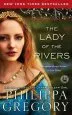 Audiobook The Lady of the Rivers author Philippa Gregory