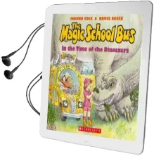 The Magic School bus in the Time of Dinosaurs - Audio Audiobook download free by Joanna Cole