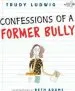 Audiobook Confessions of a Former Bully author Trudy Ludwig