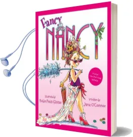 Fancy Nancy Audiobook download free by Jane O'Connor