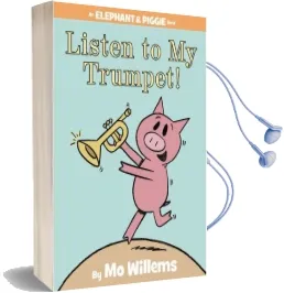 Listen to my Trumpet! Audiobook download free by Mo Willems
