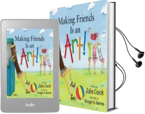 Making Friends is an art Audiobook download free by Julia Cook