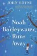 Audiobook Noah Barleywater Runs Away author John Boyne