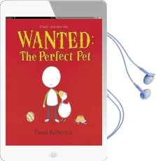 Wanted: The Perfect pet Audiobook download free by Fiona Roberton
