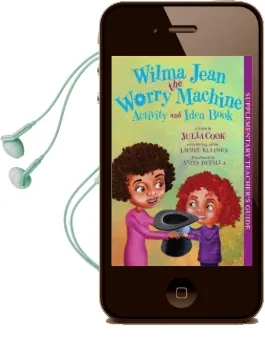 Wilma Jean the Worry Machine Activity and Idea Book Audiobook download free by Julia Cook