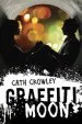 Audiobook Graffiti Moon author Cath Crowley