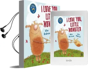 I Love You, Little Monster Audiobook download free by Giles Andreae