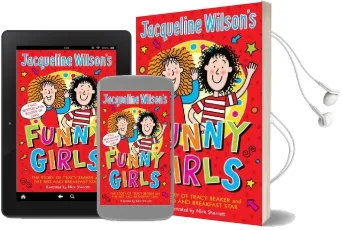 Jacqueline Wilson'S Funny Girls: Previously Published as the Jacqueline Wilson Collection Audiobook download free by Jacqueline Wilson