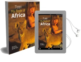 Tippi: My Book of Africa Audiobook download free by Tippi Degre
