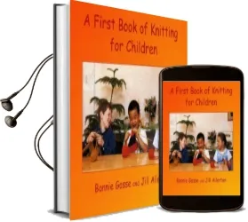 A First Book of Knitting for Children Audiobook download free by Bonnie Gosse