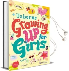 Girl'S Growing up Book Audiobook download free by Felicity Brooks