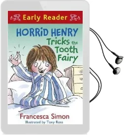 Horrid Henry Early Reader: Horrid Henry Tricks the Tooth Fairy: Book 22 Audiobook download free by Francesca Simon
