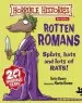 Audiobook Rotten Romans author Terry Deary