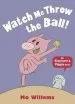 Audiobook Watch me Throw the Ball! author Mo Willems