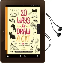 20 Ways to Draw a cat and 44 Other Awesome Animals: A Sketchbook for Artists, Designers, and Doodlers Audiobook download free by Julia Kuo