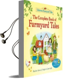Complete Book of Farmyard Tales - 40Th Anniversary Edition Audiobook download free by Heather Amery