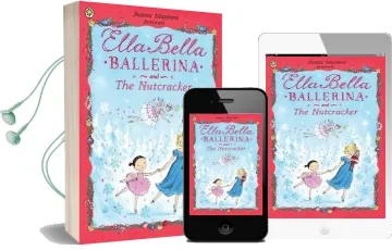 Ella Bella Ballerina and the Nutcracker Audiobook download free by James Mayhew