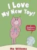 Audiobook I Love my new toy! author Mo Willems