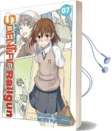 A Certain Scientific Railgun: V. 7 Audiobook download free by Kazuma Kamaki