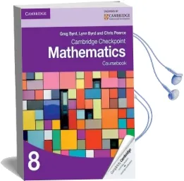 Cambridge Checkpoint Mathematics Coursebook 8 Audiobook download free by Greg Byrd
