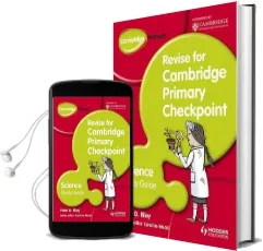 Cambridge Primary Revise for Primary Checkpoint Science Study Guide Audiobook download free by Peter Riley