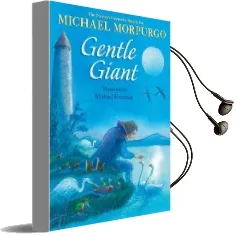 Gentle Giant Audiobook download free by Michael Morpurgo