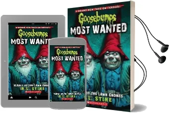 Goosebumps Most Wanted: #1 Planet of the Lawn Gnomes Audiobook download free by L R Stine