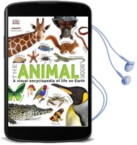 The Animal Book: A Visual Encyclopedia of Life on Earth Audiobook download free by Dk