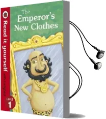 The Emperor'S new Clothes - Read it Yourself With Ladybird: Level 1 Audiobook download free by Marina Le Ray