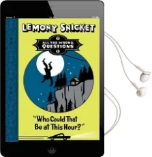 Who Could That be at This Hour? Audiobook download free by Lemony Snicket