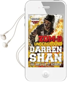 Zom-B Underground Audiobook download free by Darren Shan