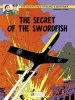 Audiobook Blake & Mortimer: Secret of the Swordfish Vol. 15, Part 1 author Edgar P. Jacobs