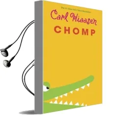 Chomp Audiobook download free by Carl Hiaasen
