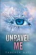 Audiobook Unravel me author Tahereh Mafi